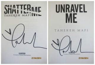 Signed Shatter Me, Unravel Me by Tahereh Mafi